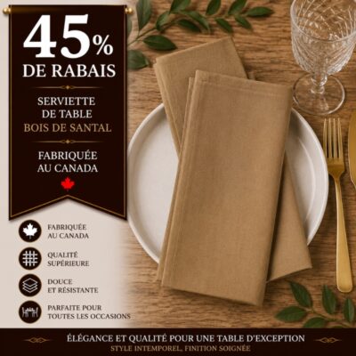 Lot de 9 serviettes de table Bois de santal fabriquées au Canada -45% de rabais