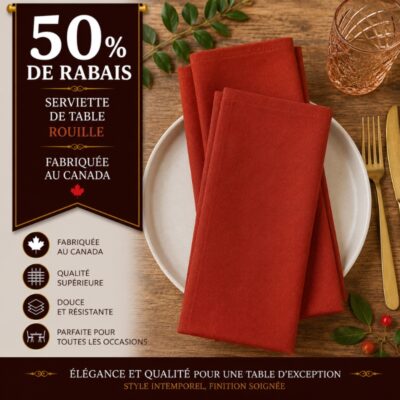 Lot de 10 serviettes de table couleur Rouille fabriquées au Canada -50% de rabais