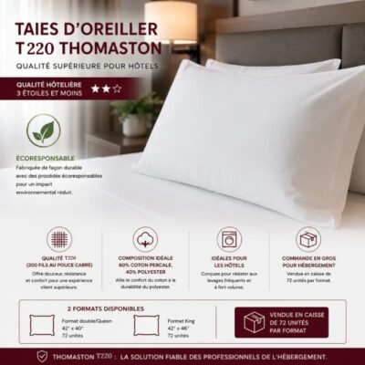 Taies d'Oreiller T220 Thomaston : Qualité Supérieure pour Hôtels