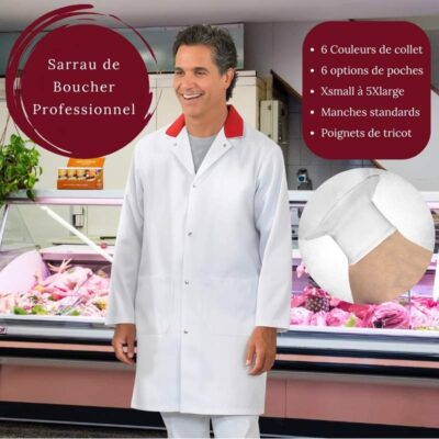 Sarrau de Boucher : Le Vêtement Professionnel Indispensable pour les Experts de la Viande