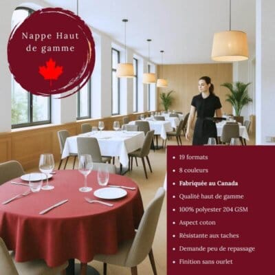 Nappe Haut de Gamme pour Restaurant : Fabriquée au Canada