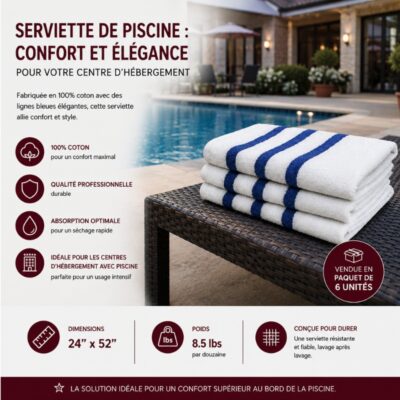 Serviette de Piscine: Confort et Élégance pour Votre Centre d'Hébergement