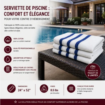 Serviette de Piscine: Confort et Élégance pour Votre Centre d'Hébergement