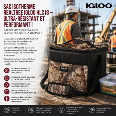 Sac Isotherme Realtree Igloo HLC18 – Ultra-Résistant et Performant !