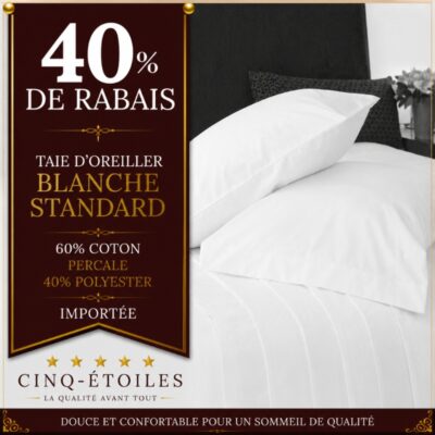 Taie d'oreiller blanche standard importée 60 % coton percale / 40 % polyester
